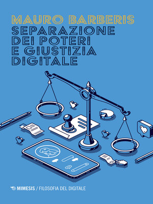 cover image of Separazione dei poteri e giustizia digitale